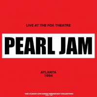 Pearl Jam:  Live At The Fox Theatre 1994 (Red Vinyl)