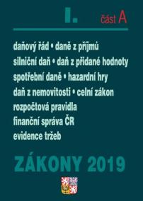 Zákony I A/2019 - úplné znění - daňový řád, daň z příjmů, DPH, spotřební daně