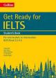 Get Ready for IELTS: Student´s Book : IELTS 3.5+ (A2+)