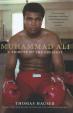 Muhammad Ali: A Tribute to the Greatest