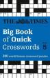 The Times Big Book of Quick Crosswords 5 : 300 World-Famous Crossword Puzzles
