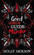 A Good Girl´s Guide to Murder (Collector's Edition)