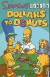 Dollars to Donuts - Simpsons Comics