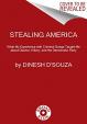 Stealing America: What My Experience with Criminal Gangs Taught Me about Obama, Hillary, and the Democratic Party