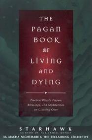 The Pagan Book of Living and Dying