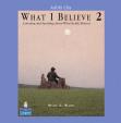 What I Believe 2: Listening and Speaking about What Really Matters, Classroom Audio CDs