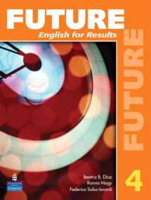 Future 4 English for Results (with Practice Plus CD-ROM)