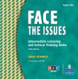 Face the Issues: Intermediate Listening and Critical Skills, Classroom Audio CDs