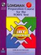 Longman Preparation Course for the TOEFL Test: iBT Listening (Package: Student Book with CD-ROM, 6 Audio CDs, and Answer Key)