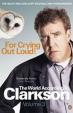For Crying Out Loud 3: The World According to Clarkson