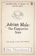 Adrian Mole : The Cappuccino Years
