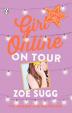 Girl Online On Tour