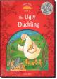 Classic Tales Second Edition Level 2 the Ugly Duckling + Audio CD Pack