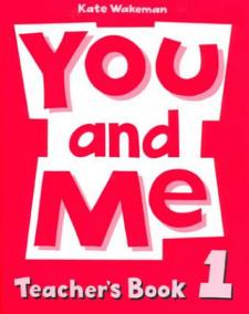 You and Me 1 Teacher´s Book