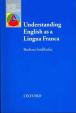 Oxford Applied Linguistics: Understanding English As a Lingua Franca