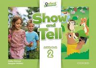 Oxford Discover: Show and Tell 2 Activity Book