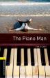Oxford Bookworms Library New Edition 1: The Piano Man