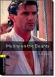 Level 1: Mutiny on the Bounty/Oxford Bookworms Library