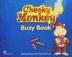 Cheeky Monkey 2: Busy Book