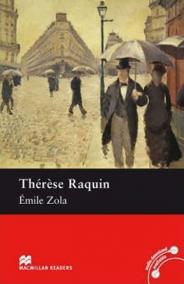 Macmillan Readers Intermediate: Therese Raquin