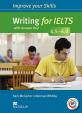 Improve Your Skills: Writing for IELTS 4.5-6.0 Student´s Book with key/MPO Pack