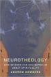 Neurotheology : How Science Can Enlighten Us About Spirituality