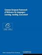 Common European Framework of Reference for Languages : Learning, Teaching, Assessment