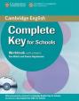 Complete Key for Schools: Workbook with answers with Audio CD