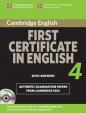 Cambridge First Certificate in English 4 for Updated Exam Self-study Pack (Student´s Book with answers and Audio CDs (2)) : Official Examination Papers from University of Cambridge ESOL Examinations