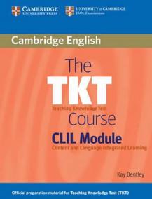 TKT Course, The: CLIL Module, Paperback