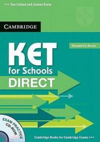 KET for Schools Direct: Student´s Pack (SB with CD-ROM and WB)