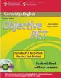 Objective PET 2nd Edn: for Sch pk (SB w CD-ROM - for Sch Pract Test Bklt)