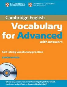 Cambridge Vocabulary for Advanced with Answers and Audio CD