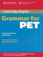 Cambridge Grammar for PET: Student´s Book without answers