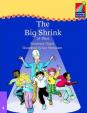 Cambridge Storybooks 4: The Big Shrink (A Play)