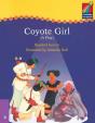 Cambridge Storybooks 4: Coyote Girl (A Play)