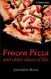 Camb Eng Readers Lvl 6: Frozen Pizza -c.: T. Pk with CD