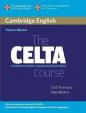 The CELTA Course: Trainer´s Manual