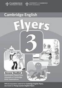 Cambridge English Flyers 3 Answer Booklet