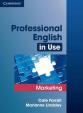Professional English in Use: Marketing, edition with answers