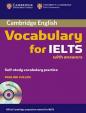 Cambridge Vocabulary for IELTS: Edition with answers and Audio CD