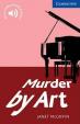 Camb Eng Readers Lvl 5: Murder by Art