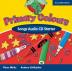 Primary Colours Starter: Songs and Stories Audio CD