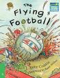 Cambridge Storybooks 3: The Flying Football