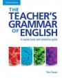 The Teacher´s Grammar of English with Answers: A Course Book and Reference Guide