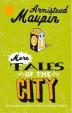 More Tales Of The City : Tales of the City 2