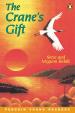 Level 4: The Cranes Gift BIDDLE (Penguin Young Readers)