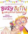 Busy Betty - the Circus Surprise