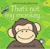 That´s Not My Monkey