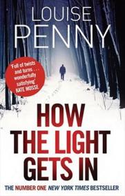 How the Light Gets In (Inspector Gamache 9)